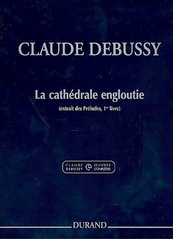 C. Debussy: La Cathédrale engloutie, Klav