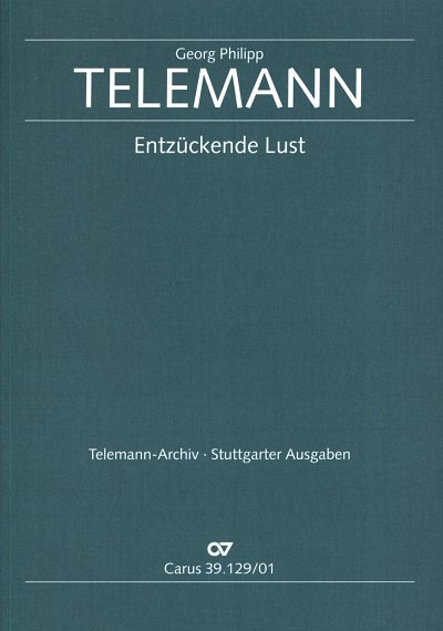 G.P. Telemann: Entzueckende Lust TVWV 1:422; Kommunionskanta