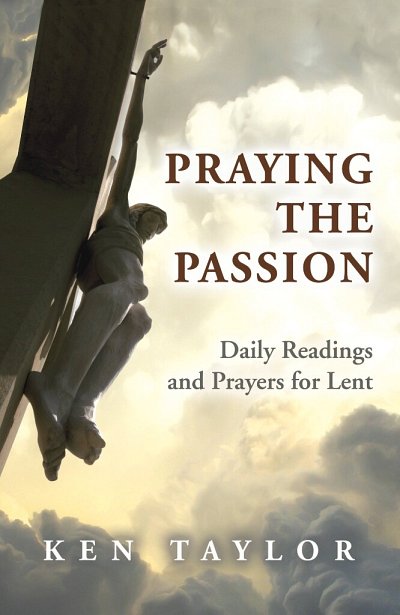 Praying The Passion (Bu)