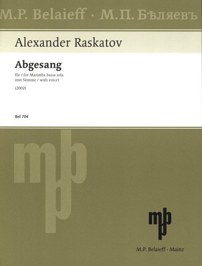 A. Raskatov: Abgesang
