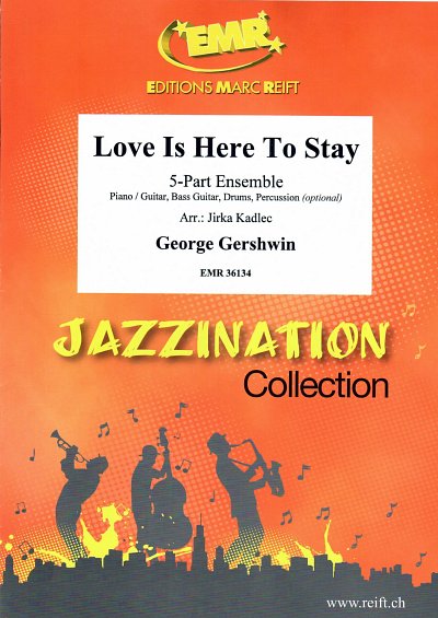 G. Gershwin: Love Is Here To Stay, Var5