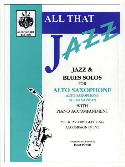 J. Power: All That Jazz For Alto Saxophone, ASaxKlav (Bu)