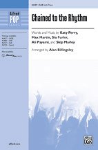 K. Perry y otros.: Chained to the Rhythm SAB
