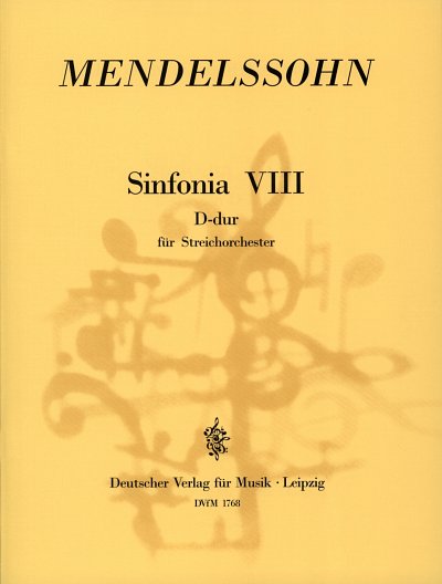 F. Mendelssohn Barth: Sinfonia VIII D-Dur, Stro (Part)