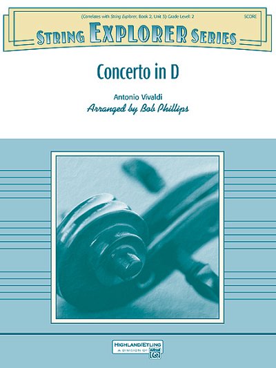 A. Vivaldi: Concerto in D, Stro (Part.)