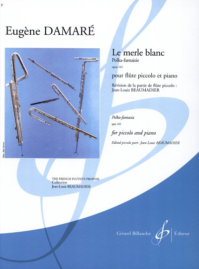 E. Damaré: Le Merle Blanc Opus 161 - Polka-Fantaisie
