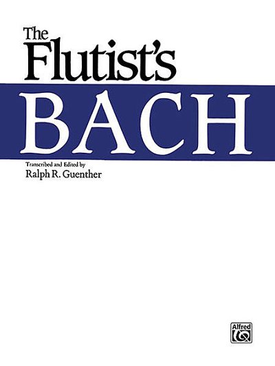J.S. Bach: Flutist's Bach