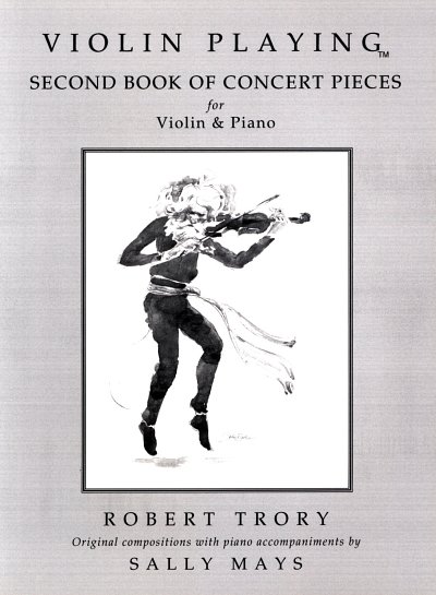 Trory Robert: Violin Playing - Second Book Of Concert Pieces
