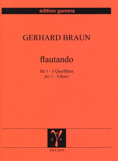 G. Braun: Flautando, 1-3Fl (Sppa)
