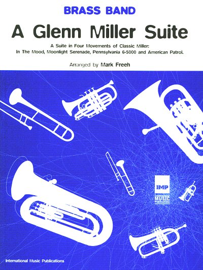 G. Miller: A Glenn Miller Suite