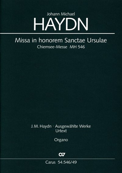 M. Haydn: Missa in honorem Sanctae Ursul, 4GesGch4Orch (ORG)