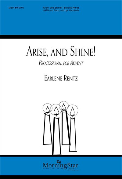 E. Rentz: Arise, and Shine! Processional for Advent