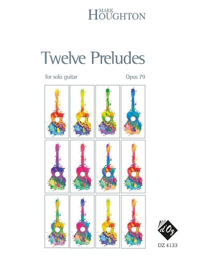 M. Houghton: Twelve Preludes