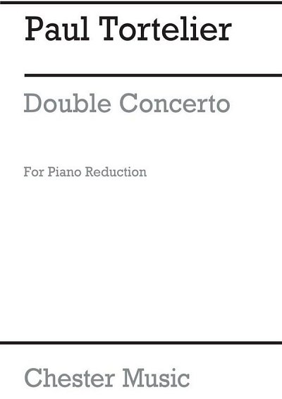 P. Tortelier: Double Concerto (Piano Reduction)