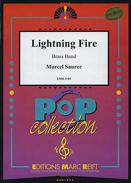 M. Saurer: Lightning Fire, Brassb