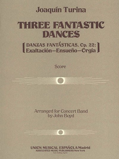 J. Turina: Three (3) Fantastic Dances, Op. 22, Blaso (Part.)