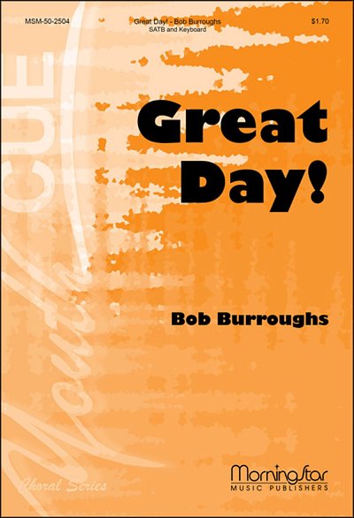 B. Burroughs: Great Day!