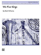 M. Mark Williams: We Five Kings