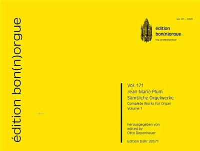 J. Plum: Complete Works for Organ 1