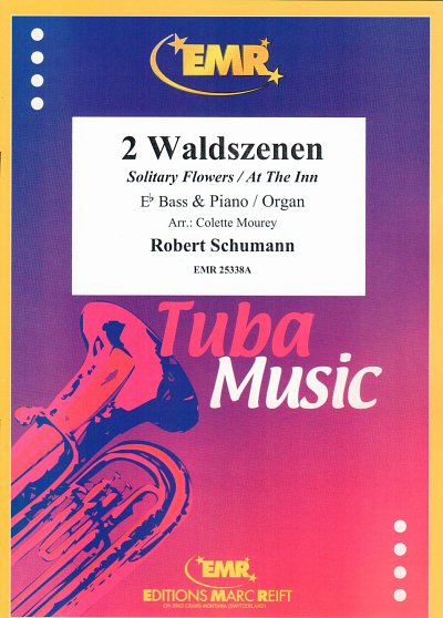 R. Schumann: 2 Waldszenen, TbEsKlv/Org