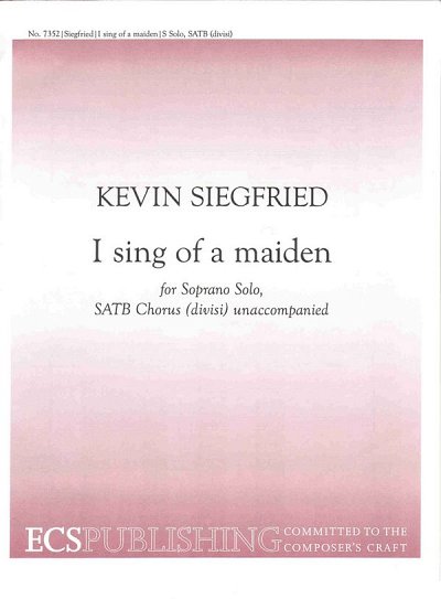 K. Siegfried: I sing of a maiden