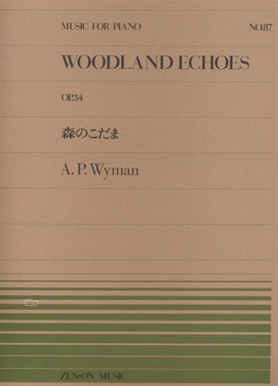 W.A. P.: Woodland Echoes op. 34 Nr. 87, Klav
