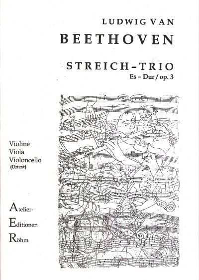 L. v. Beethoven: Streichtrio in Es-Dur op., VlVlaVc (Stsatz)