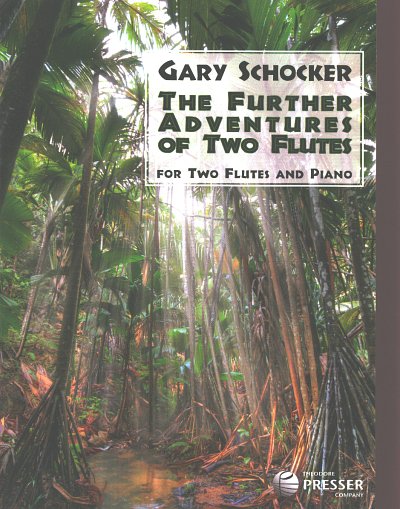 G. Schocker: The Further Adventures Of Two , 2FlKlav (Pa+St)