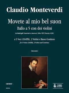 C. Monteverdi: Movete al mio bel suon (Part.)