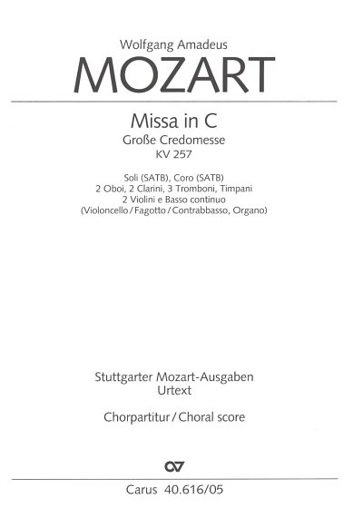 W.A. Mozart: Missa in C KV 257; Grosse Credomesse / Chorpart