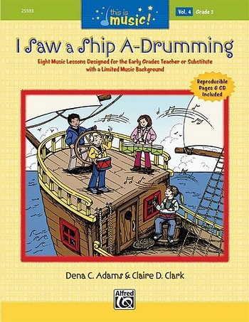 This Is Music! Volume 4: I Saw a Ship A-Drumming (Bu+CD)