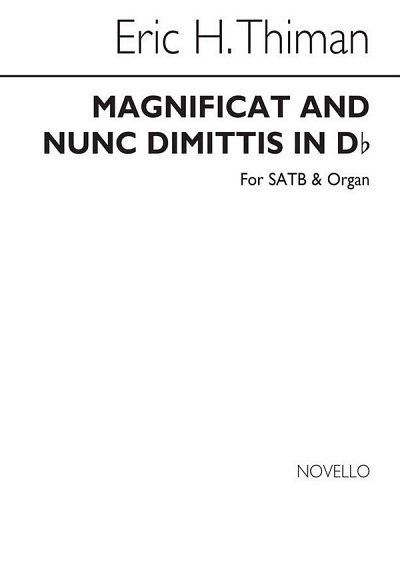 E. Thiman: Magnificat And Nunc Dimittis In D Flat