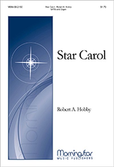 R.A. Hobby: Star Carol (Chpa)
