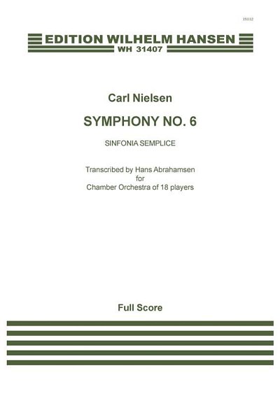 C. Nielsen: Symphony No.6 'Sinfonia Semplice', Sinfo (Part.)
