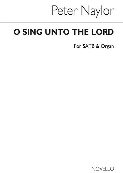 O Sing Unto The Lord, GchOrg (Bu)