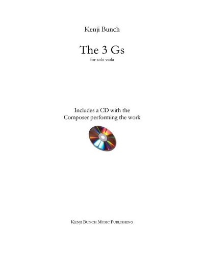 K.  Bunch: The 3 Gs, Va (+CD)