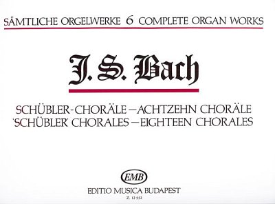 J.S. Bach: Sämtliche Orgelwerke 6, Org