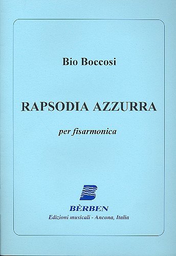 B. Boccosi: Rapsodia Azzurra, Akk