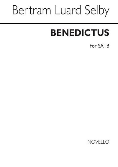 B. Luard-Selby: Benedictus In G, GchOrg (Chpa)