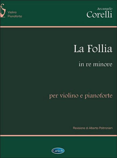 La Follia, in Re Minore per Violino e Pia, VlKlav (KlavpaSt)