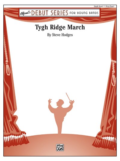 S. Hodges: Tygh Ridge March, Blaso (Part.)
