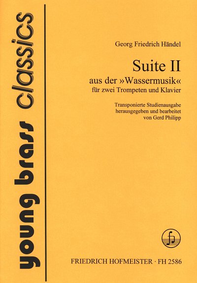 G.F. Händel: Suite Nr.2 aus der Wassermusik, 2TrpKlav