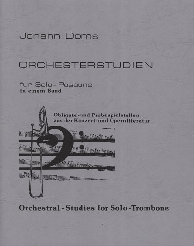 J. Doms: Orchesterstudien für Solo-Posaune, Pos