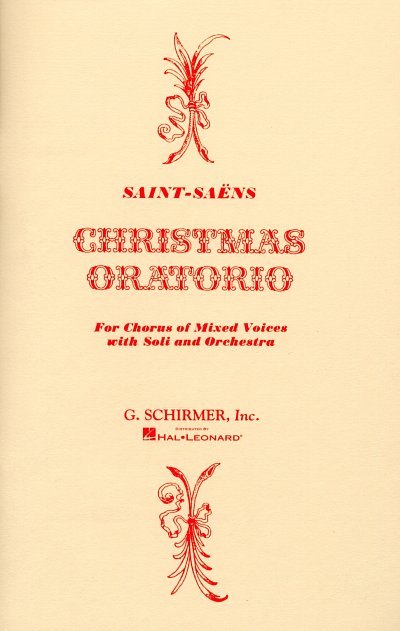 C. Saint-Saëns: Christmas Oratorio, Ges (KA)