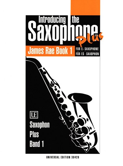 J. Rae: Introducing the Saxophone plus , ASaxKlav (KlavpaSt)