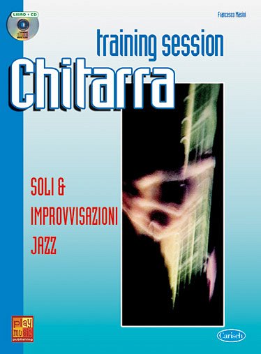 F. Masini: Training session Chitarra, E-Git (+CD)