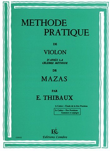 E. Thibaux: Méthode pratique d'après Mazas 2, Viol