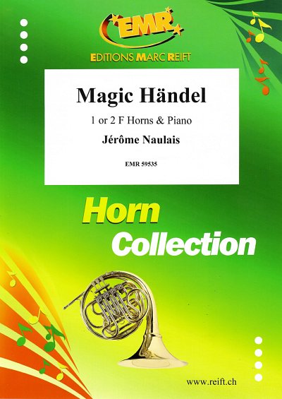 DL: J. Naulais: Magic Händel, 1-2HrnKlav
