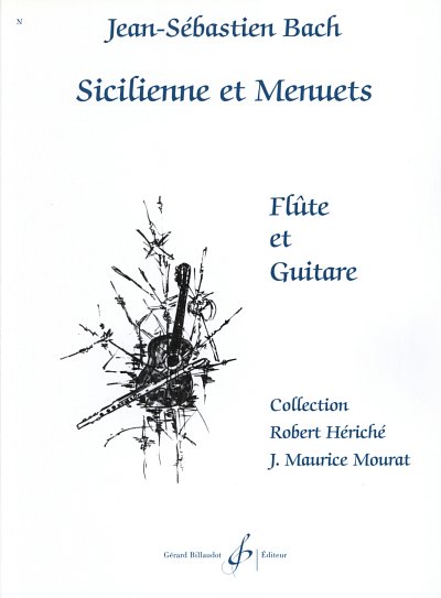 J.S. Bach: Sicilienne Et Menuets, FlGit