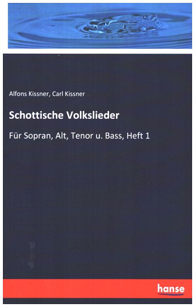 Schottische Volkslieder Band 1, GCh4 (Chb)